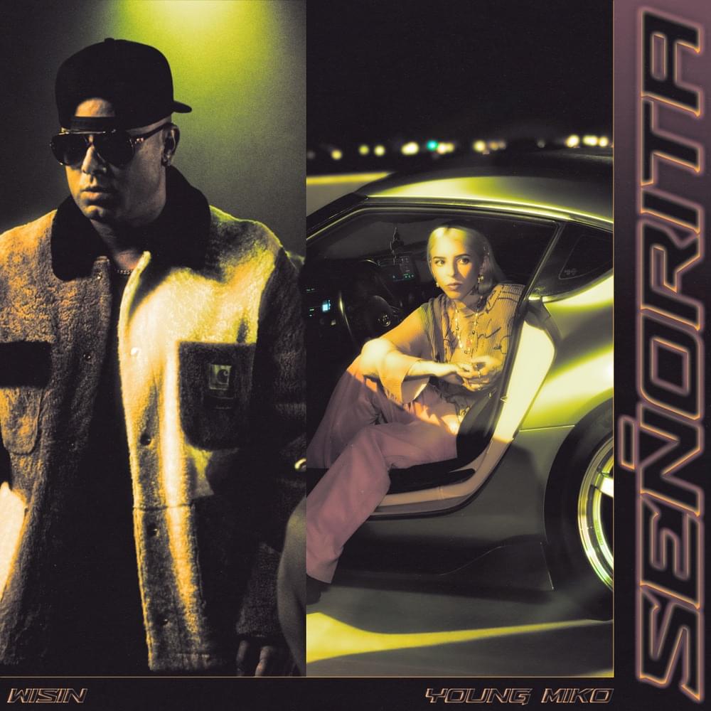Album cover art for "Señorita" by Wisin