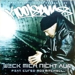 Album cover art for "Weck mich nicht auf" by Kool Savas & Curse & Moe Mitchell