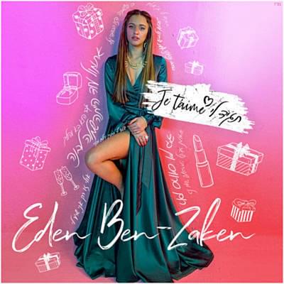 Album cover art for "Tagid Li Je t’aime - תגיד לי ג’אטם" by Eden Ben Zaken - עדן בן זקן