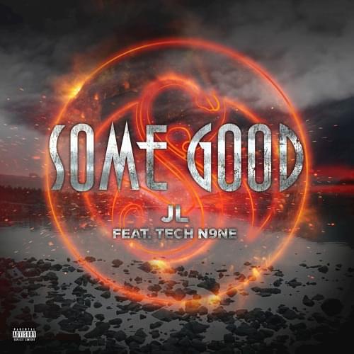 Album cover art for "Some Good" by Tech N9ne