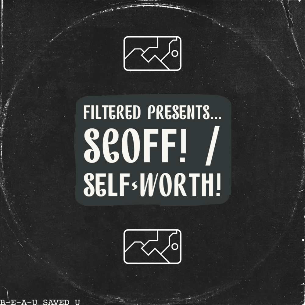 Cover image for Scoff! / Self-Worth!