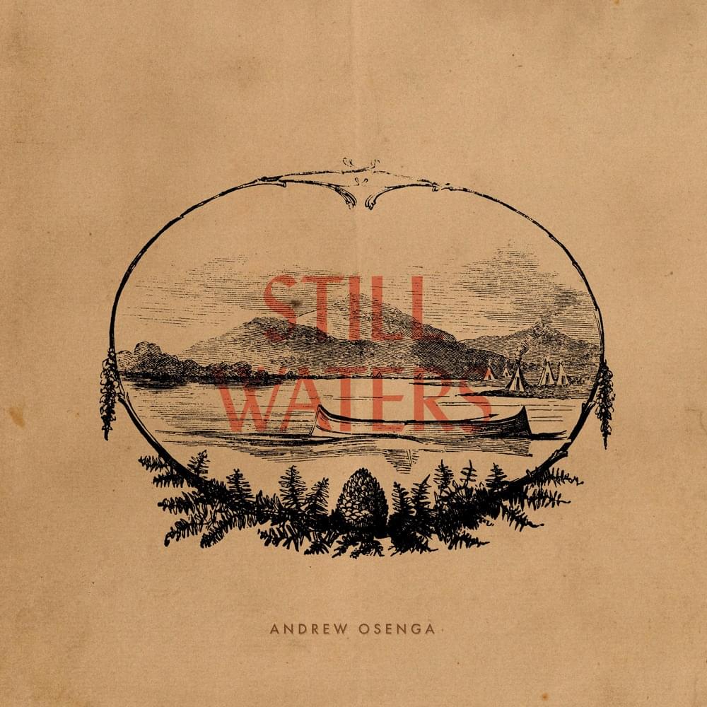 Still Waters by Andrew Osenga