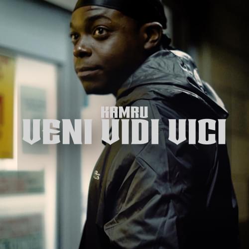 Veni Vidi Vici by KAMRU