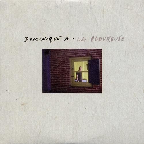 Album cover art for "La Pleureuse" by Dominique A