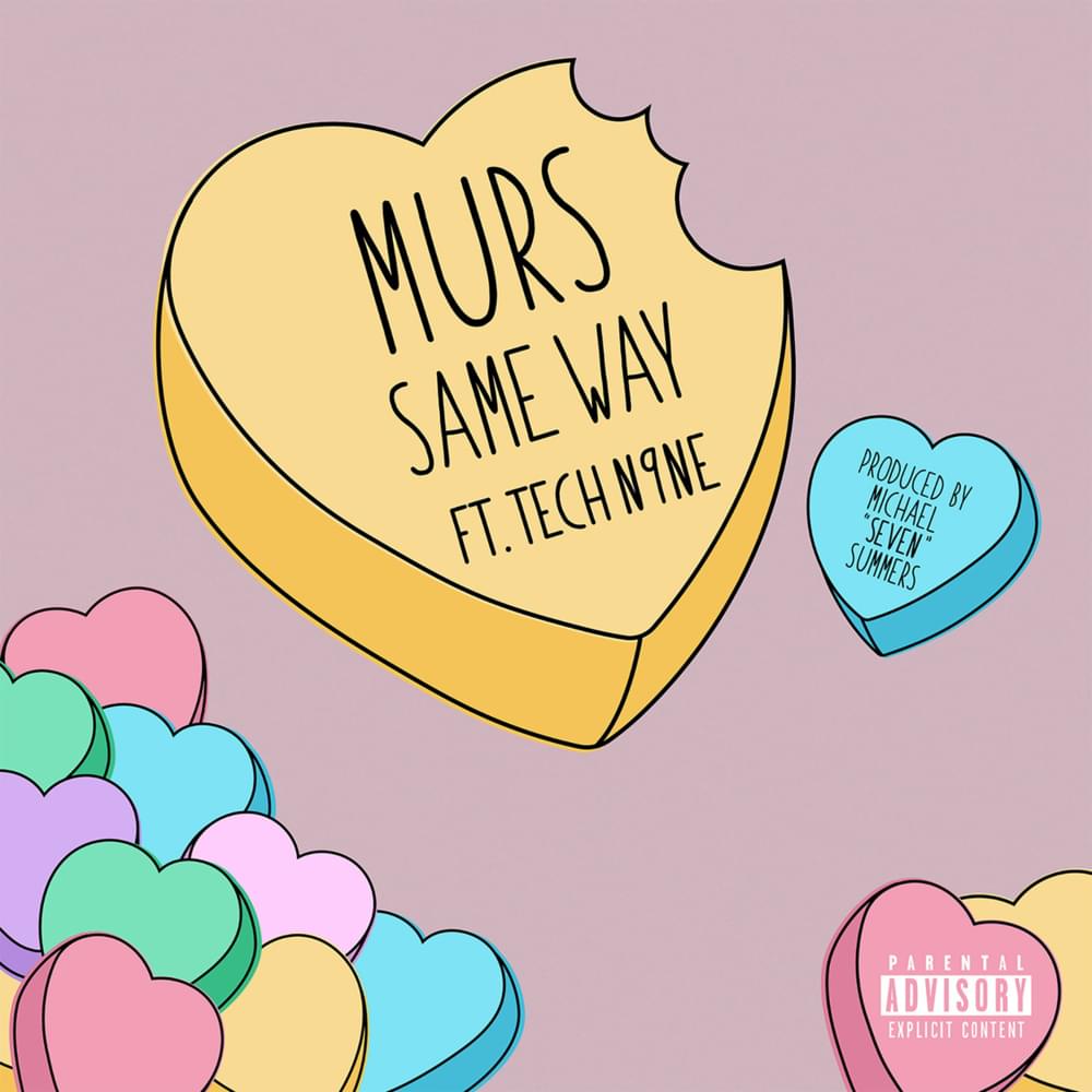 Album cover art for "Same Way" by Murs & Tech N9ne