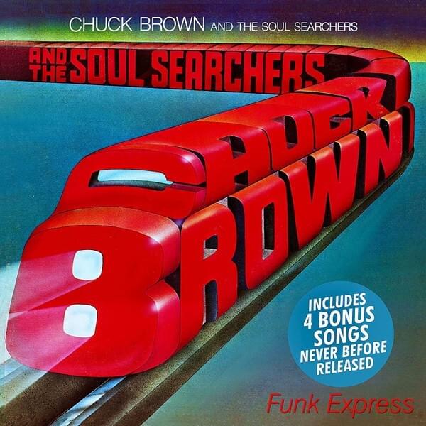 I Love You, I Do by Chuck Brown And The Soul Searchers