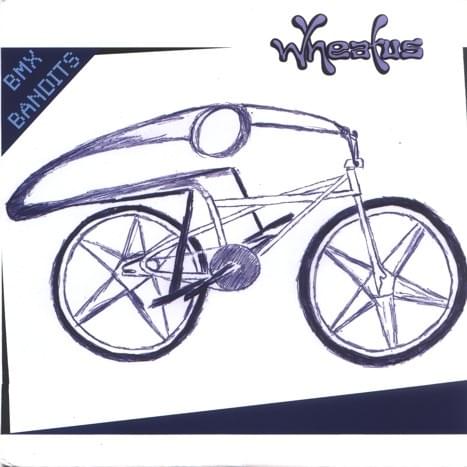 Album cover art for "BMX Bandits" by Wheatus