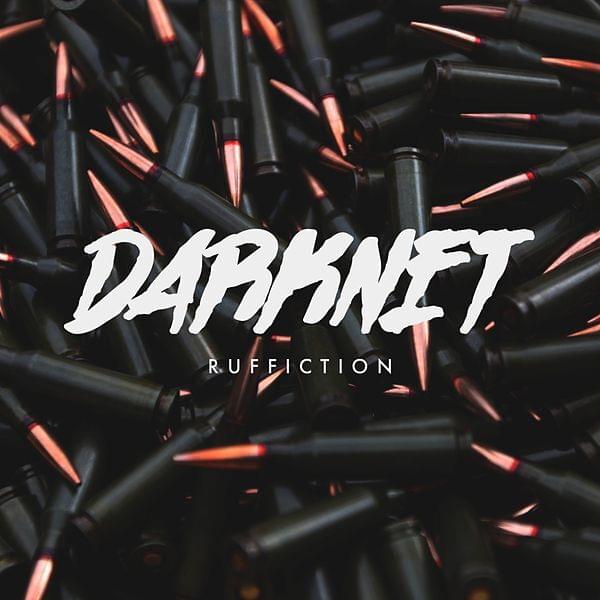 Album cover art for "Darknet" by Ruffiction