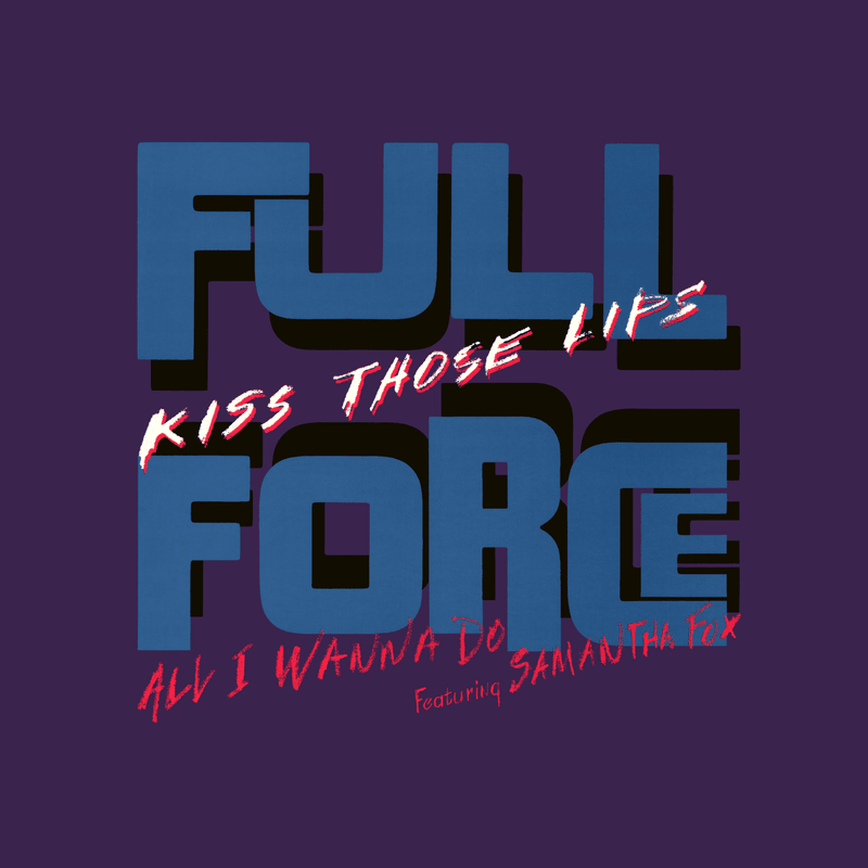 All I Wanna Do... by Full Force