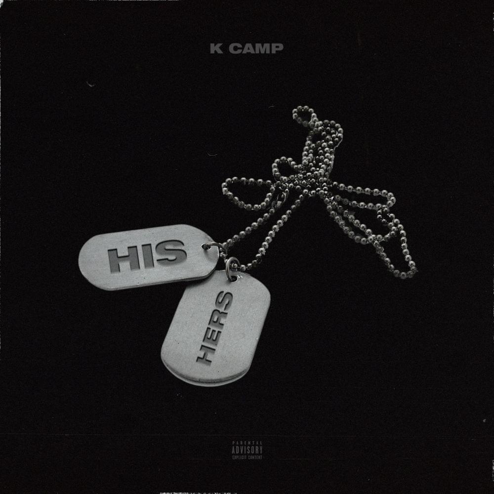Album cover art for "His & Hers" by K CAMP