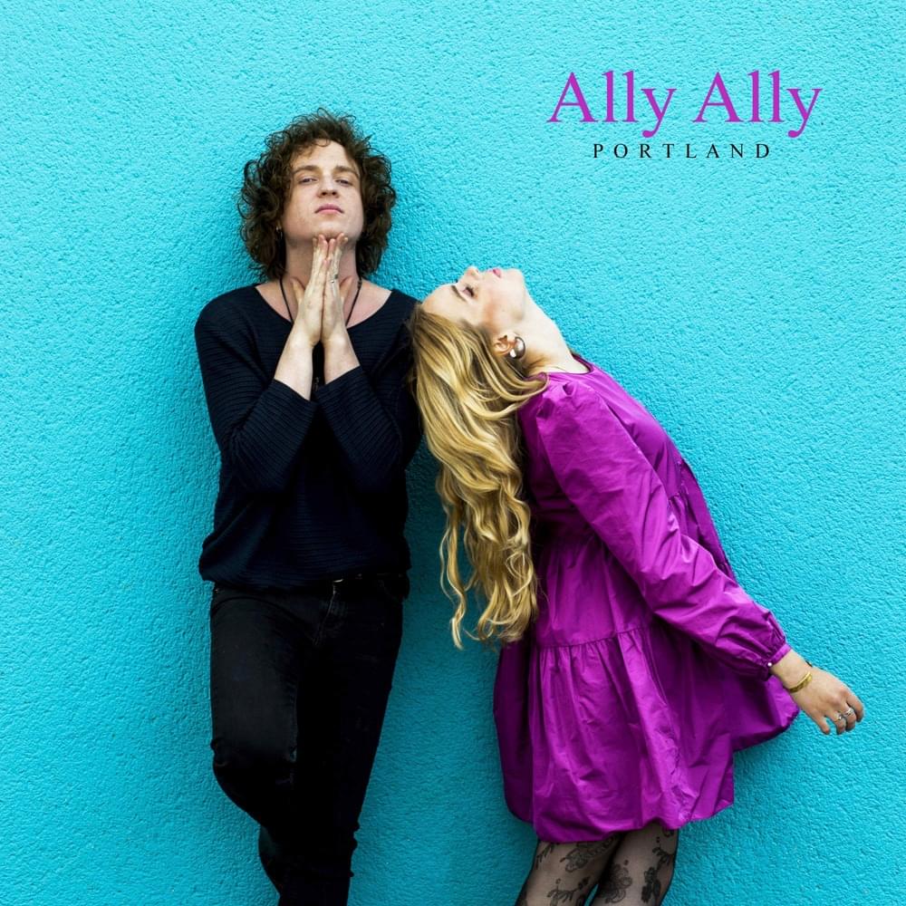 Album cover art for "Ally Ally - Single Edit" by Portland