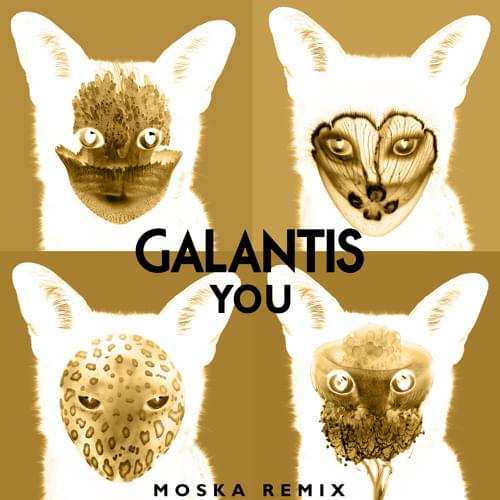 Album cover art for "You (Moska Remix)" by Galantis