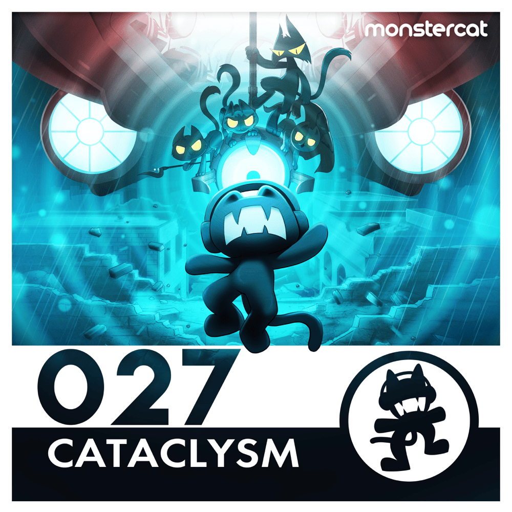 Cover image for Monstercat 027 - Cataclysm