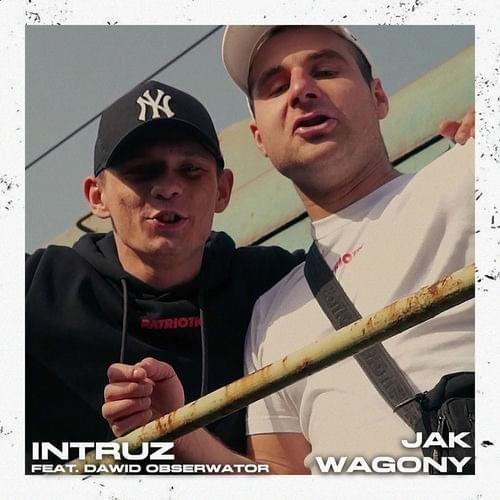 Album cover art for "Jak wagony" by Intruz & Dawid Obserwator
