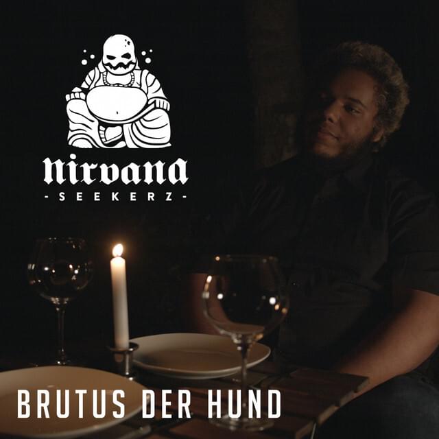 Album cover art for "Brutus der Hund" by Nirvana Seekerz