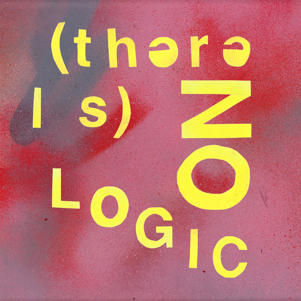 (There Is) No Logic by Lonelady