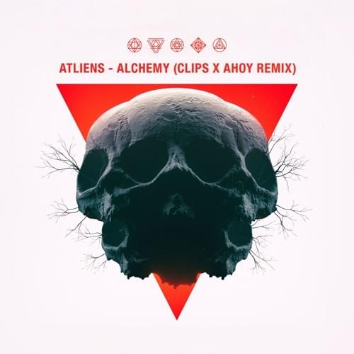 Album cover art for "Alchemy (Clips x Ahoy Remix)" by ATLiens
