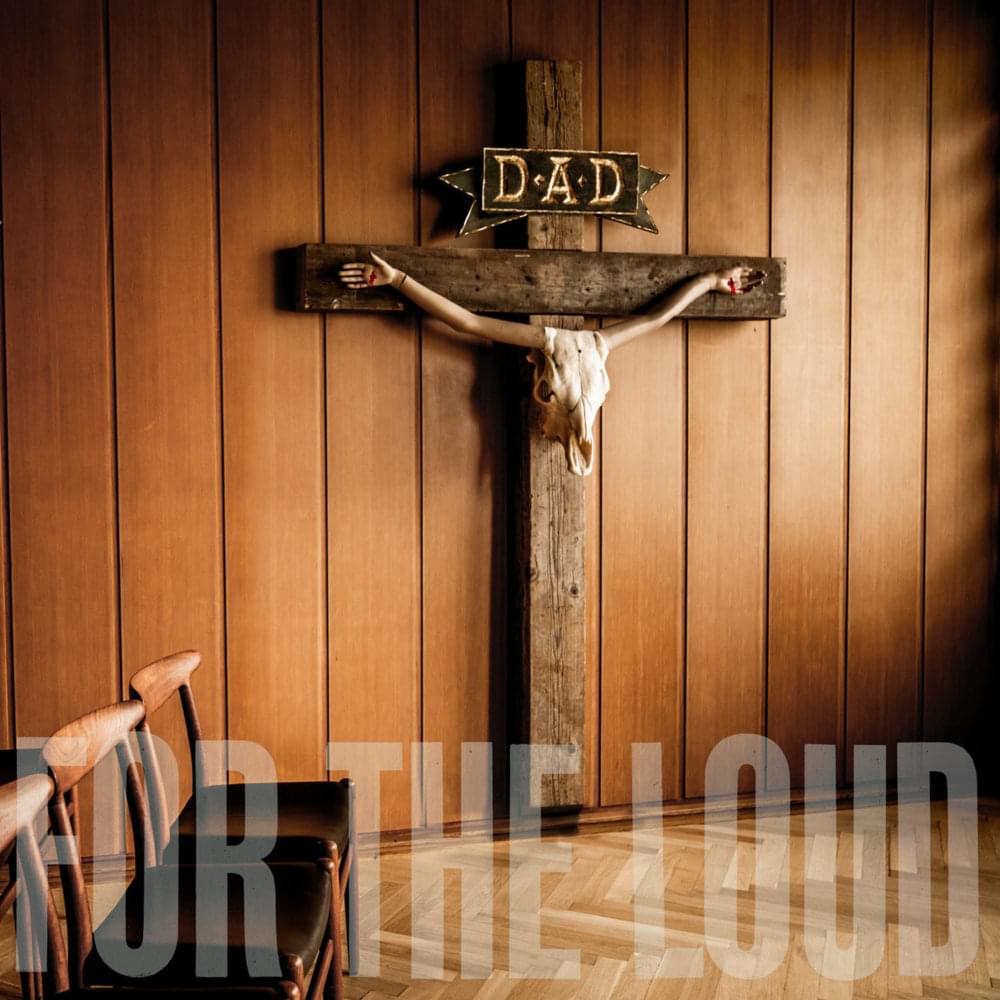 Album cover art for "A Prayer for the Loud" by D-A-D