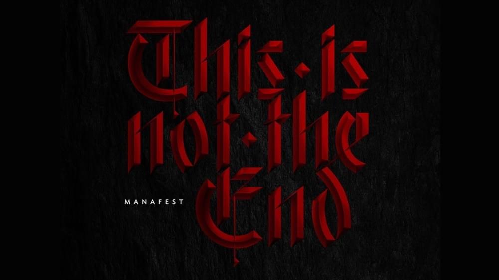 Album cover art for "This Is Not the End" by Manafest