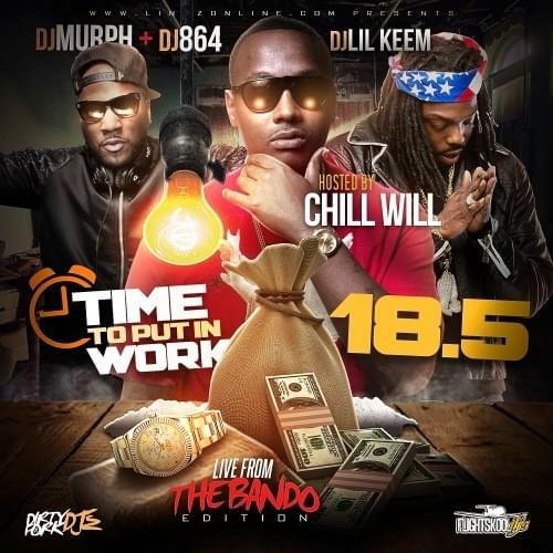 Cover image for Time To Put In Work 18.5