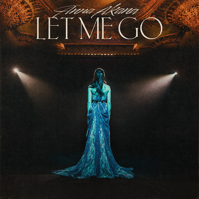 Let Me Go by Anna Akana