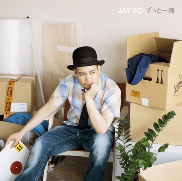Album cover art for "ずっと一緒 (Zutto Issho)" by JAY’ED