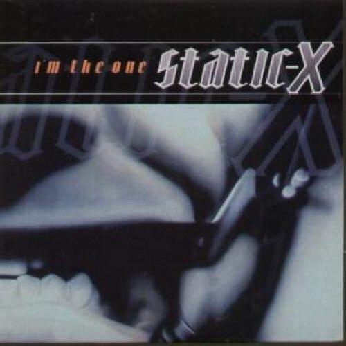 Album cover art for "I’m the One" by Static-X
