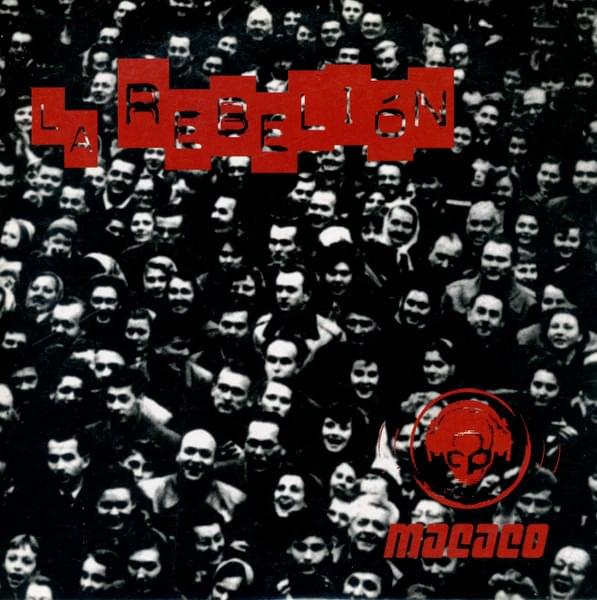 Album cover art for "La Rebelión" by Macaco