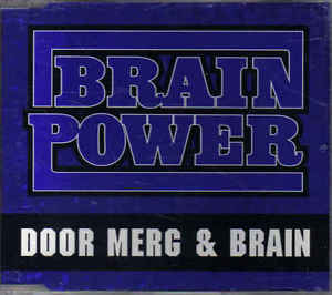 Album cover art for "Door Merg & Brain" by Brainpower