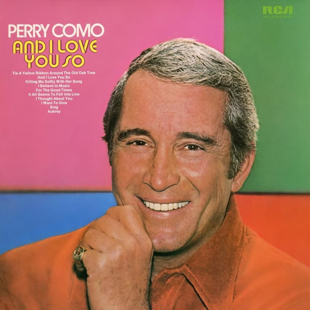 Killing Me Softly With Her Song by Perry Como