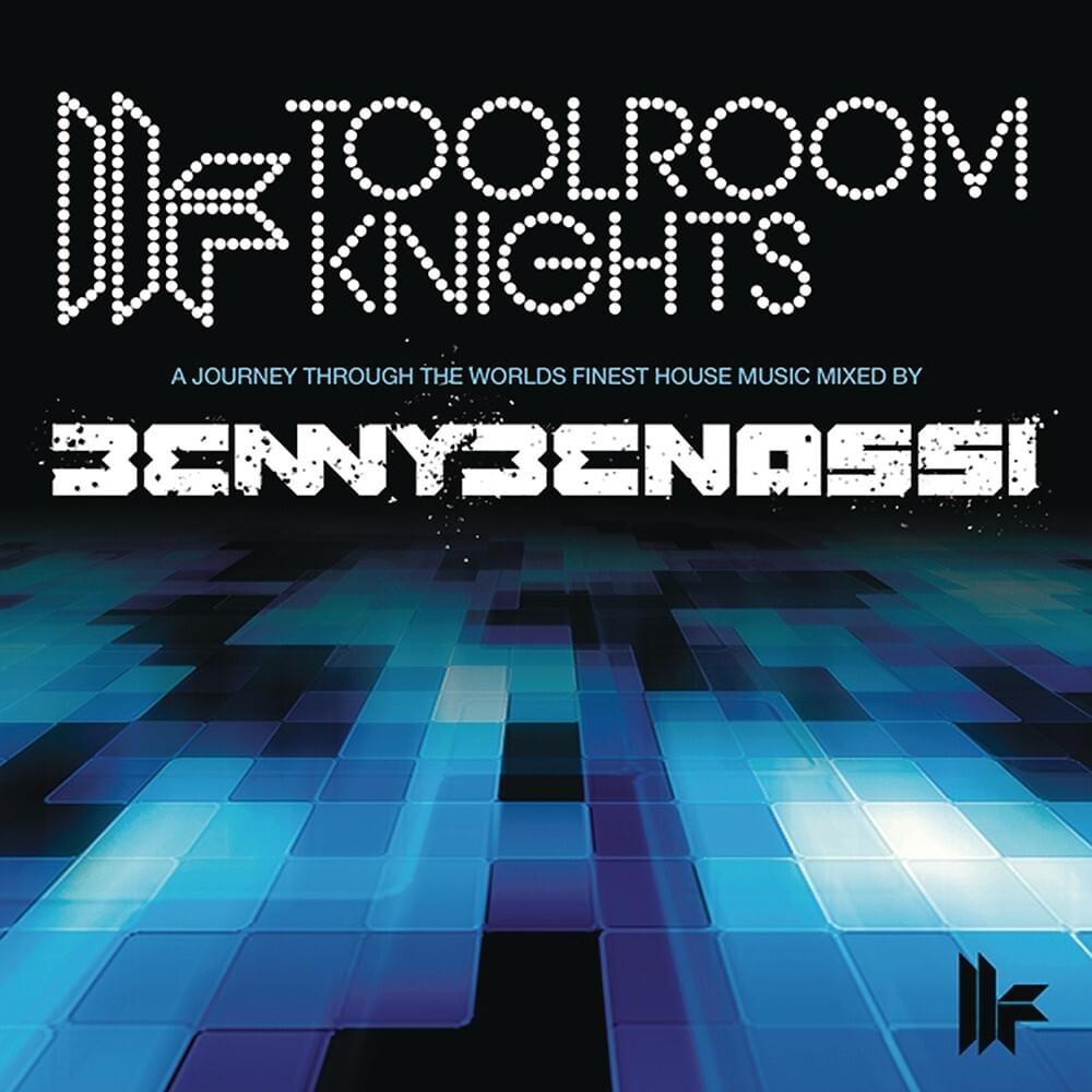Cover image for Toolroom Knights (Mixed By Benny Bennasi)