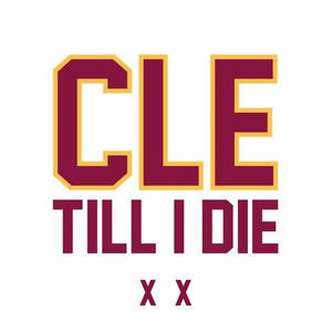 Album cover art for "Till I Die (Cavs Version)" by 2K Sports