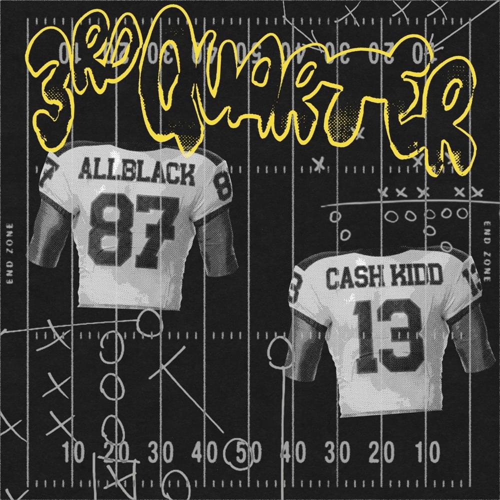 Album cover art for "3rd Quarter" by ALLBLACK & Cash Kidd