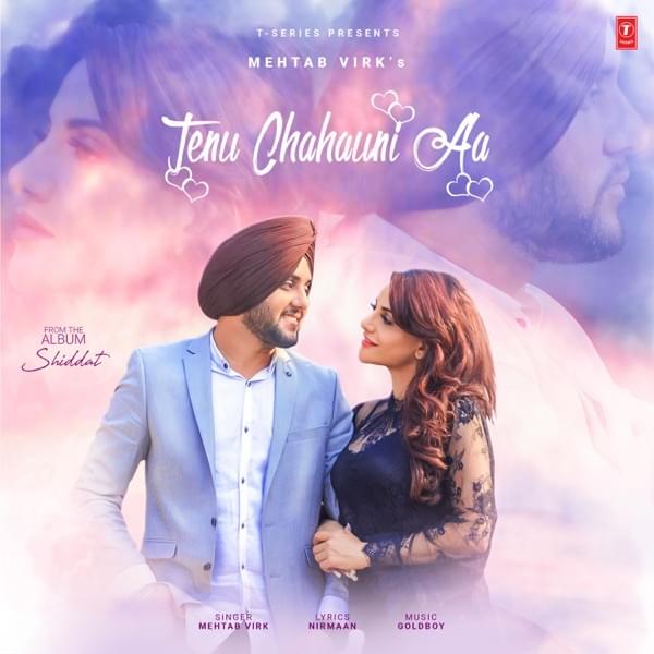 Album cover art for "Tenu Chahauni Aa" by Mehtab Virk