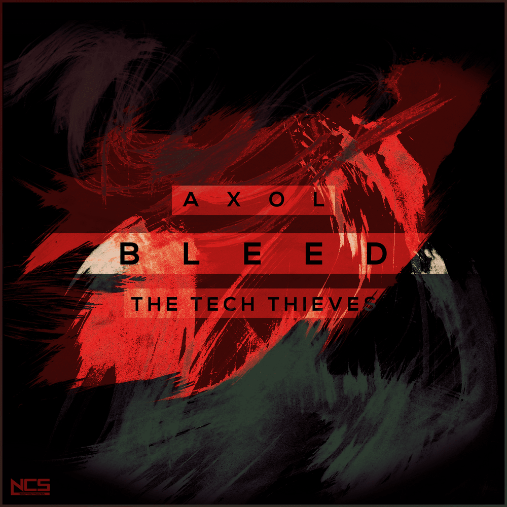 Bleed by Axol