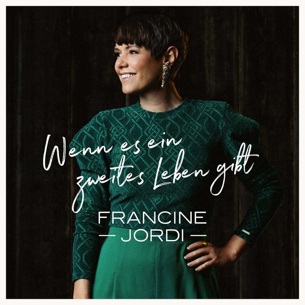 Wenn es ein zweites Leben gibt by Francine Jordi