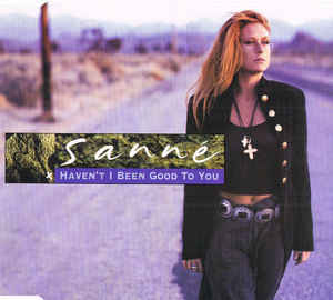 Album cover art for "Haven’t I Been Good To You" by Sanne Salomonsen