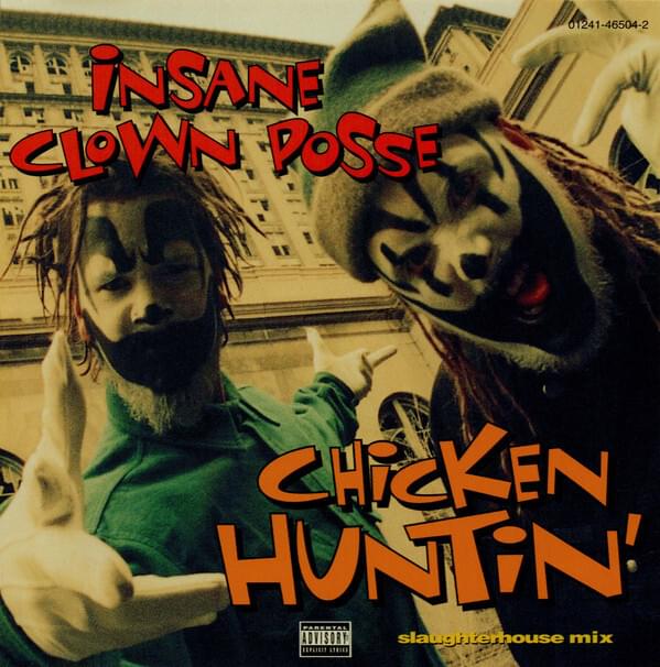 Album cover art for "Chicken Huntin’ (SlaughterHouse Mix)" by Insane Clown Posse