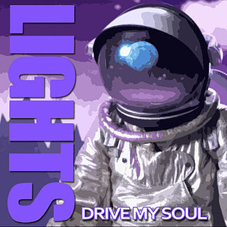 Album cover art for "Drive My Soul" by Lights