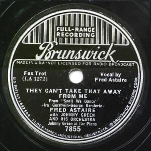 Album cover art for "They Can’t Take That Away from Me" by Fred Astaire