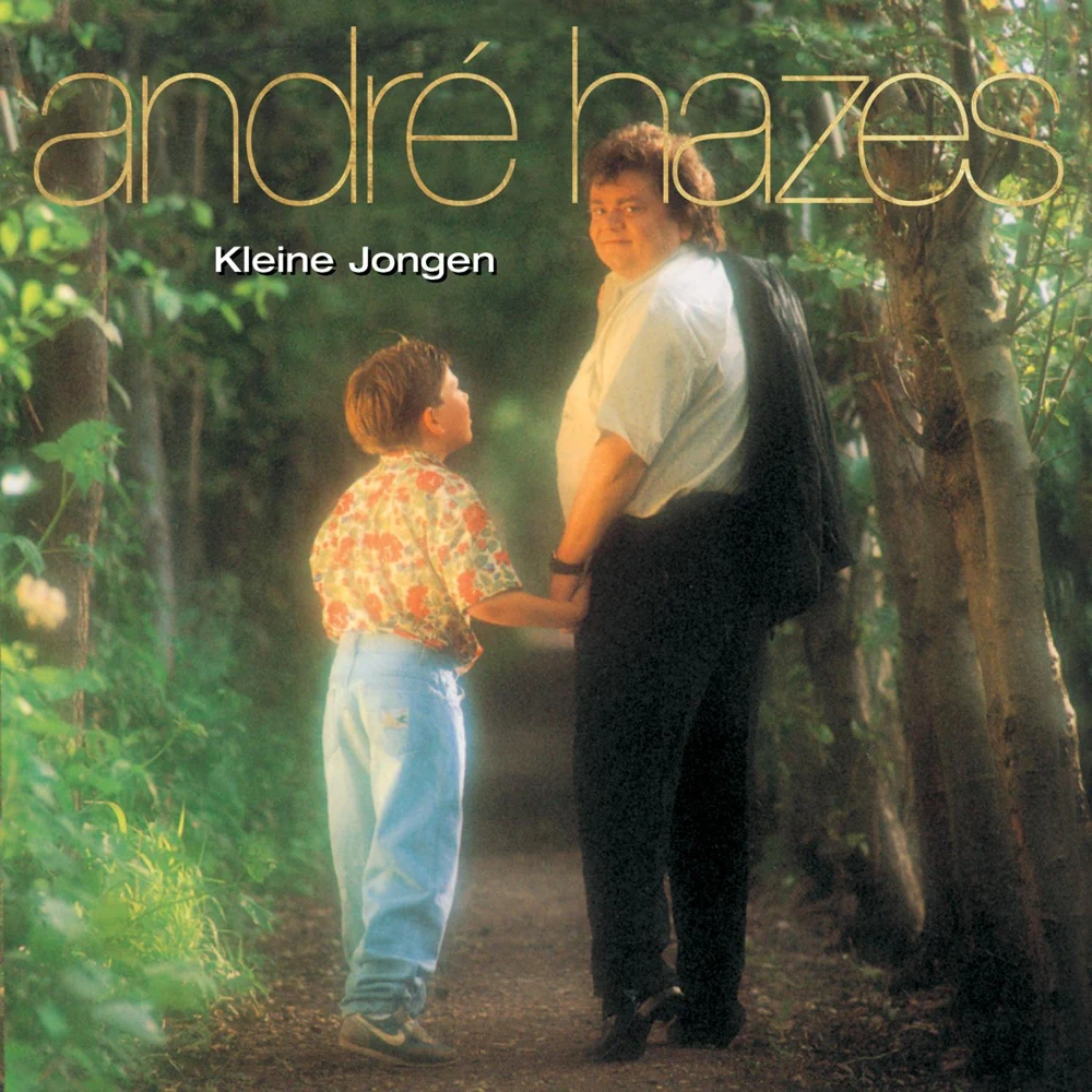 Album cover art for "Kleine Jongen" by André Hazes