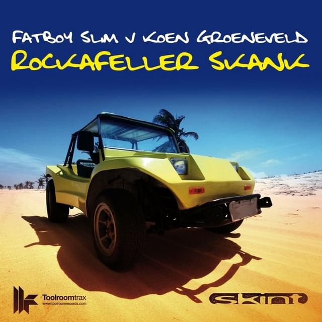 Album cover art for "Rockafeller Skank" by Toolroom Records
