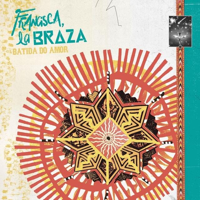 Album cover art for "Batida do Amor" by Francisca La Braza