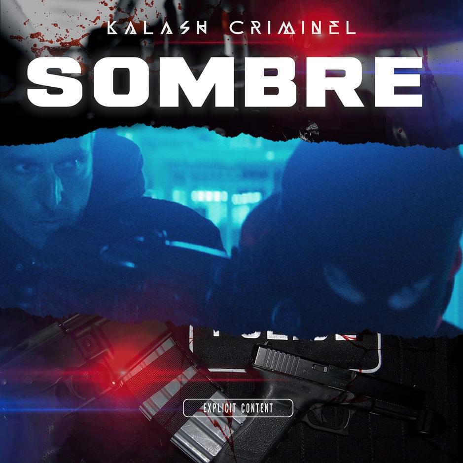 Album cover art for "Sombre" by Kalash Criminel