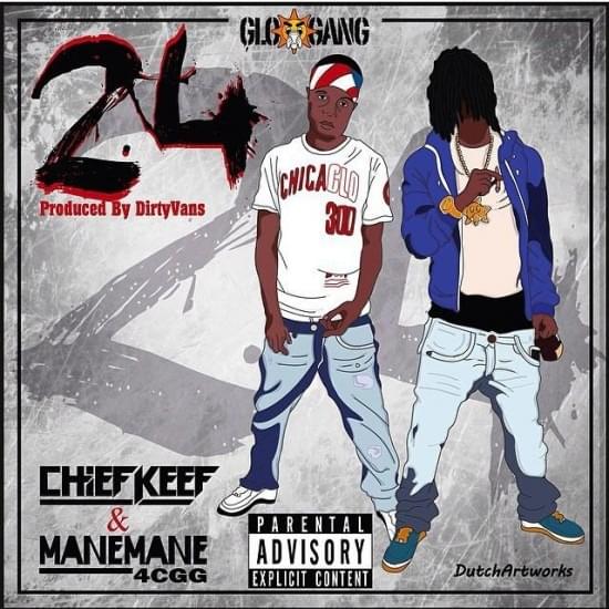 Album cover art for "24" by Chief Keef & ManeMane4CGG