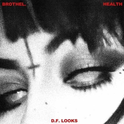 Album cover art for "D.F. LOOKS" by HEALTH