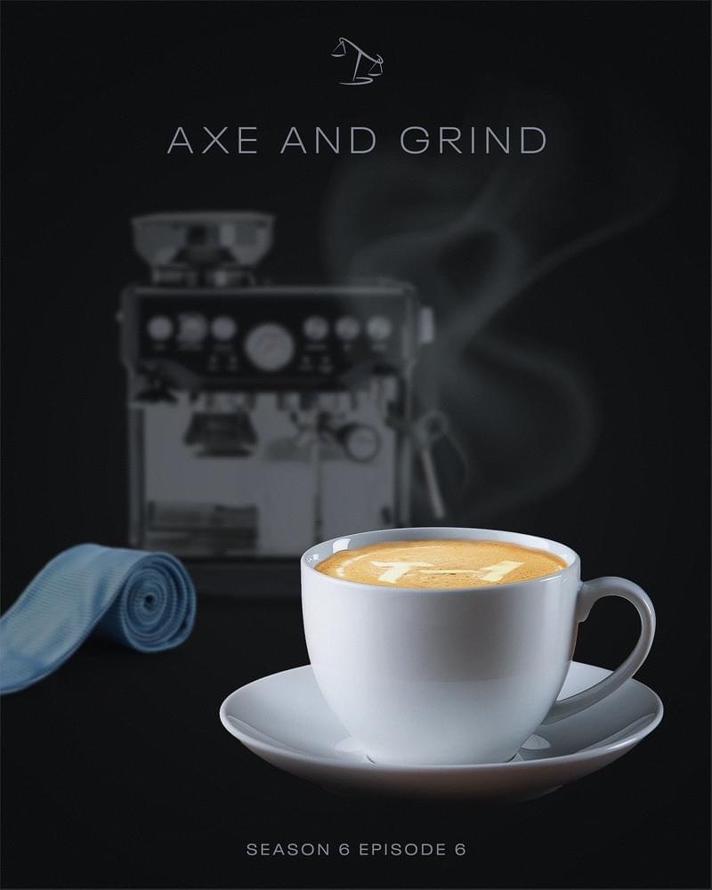 Album cover art for "Axe and Grind (Script)" by Better Call Saul