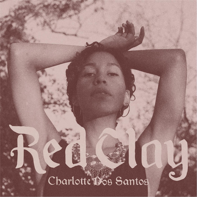 Red Clay by Charlotte Dos Santos