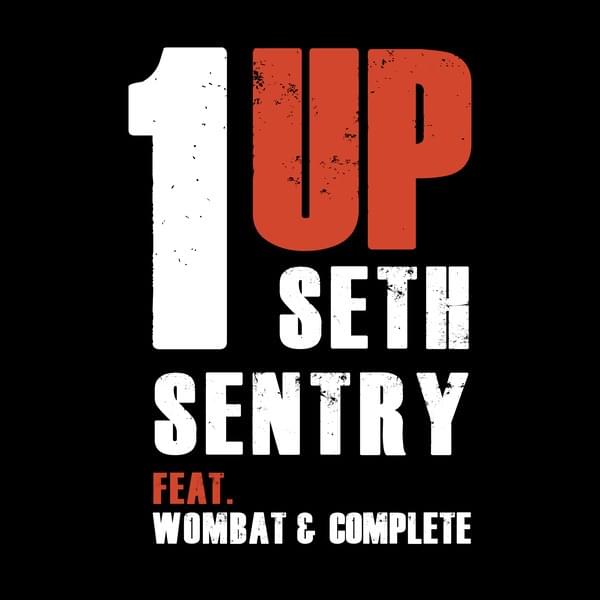 Album cover art for "One Up" by Seth Sentry & Complete & Wombat