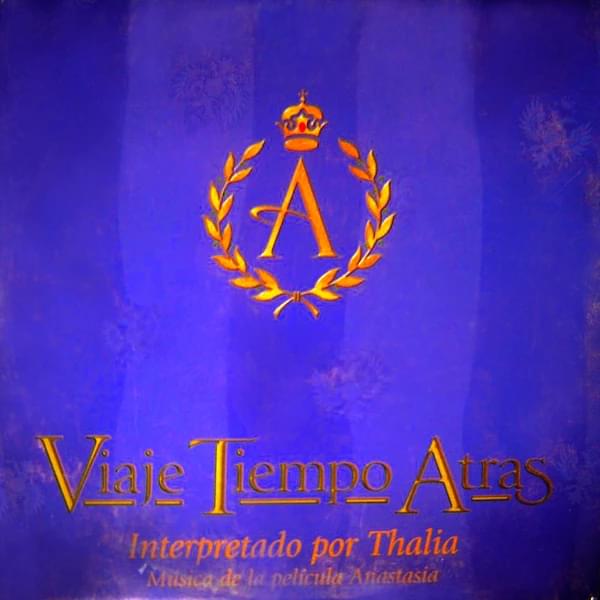 Album cover art for "Viaje tiempo atrás (Journey to the Past) [Bonus Track]" by Thalía
